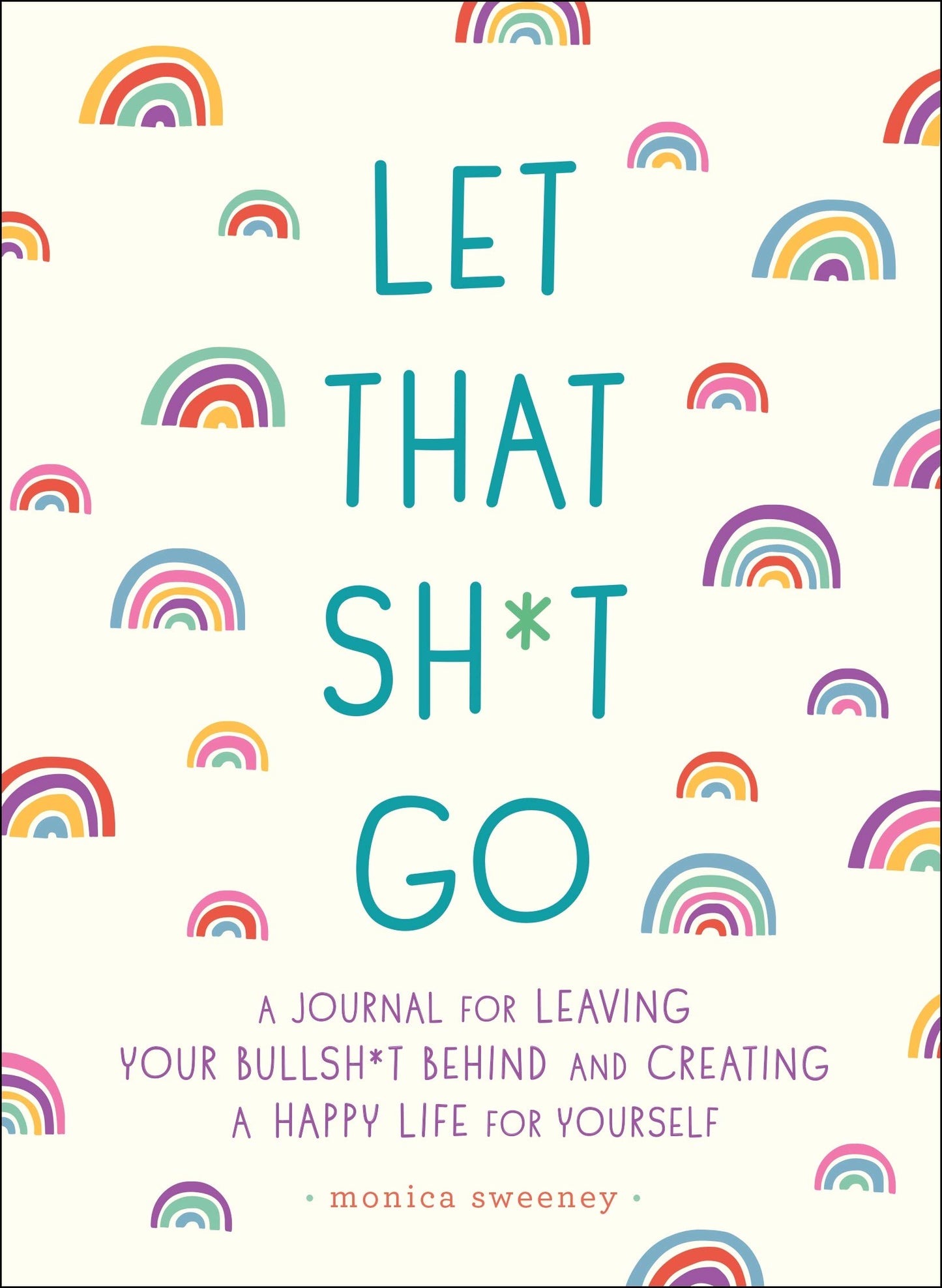 Let That Sh*t Go - Zen as F*ck Journals