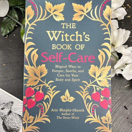 The Witch's Book of Self-Care