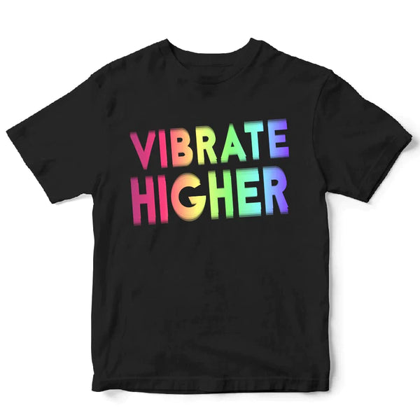 Graphic Tee - Vibrate Higher